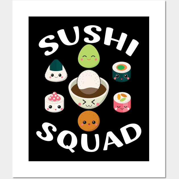 Sushi Squad | Funny Sushi Japanese Food Sushi Lover Gift Wall Art by barranshirts